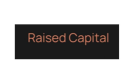 Raised Capital